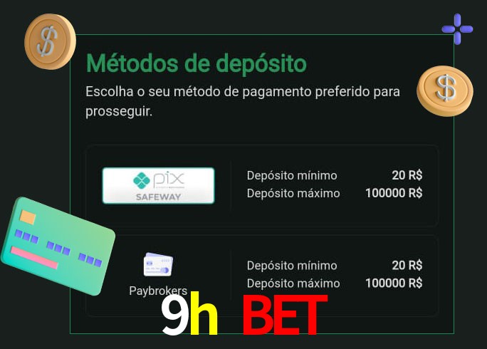 O cassino 9h bet oferece uma grande variedade de métodos de pagamento
